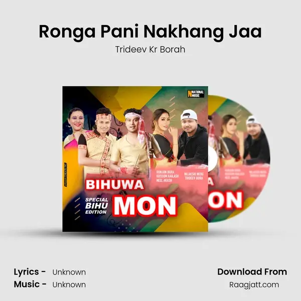 Ronga Pani Nakhang Jaa - Trideev Kr Borah album cover 