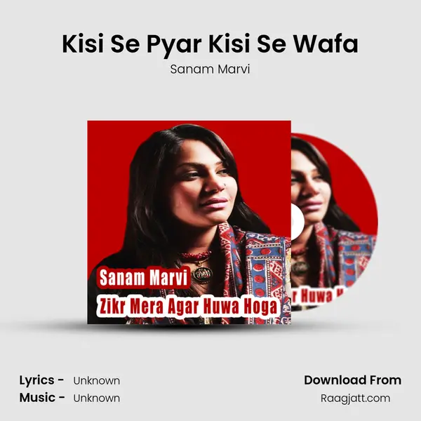 Kisi Se Pyar Kisi Se Wafa mp3 song