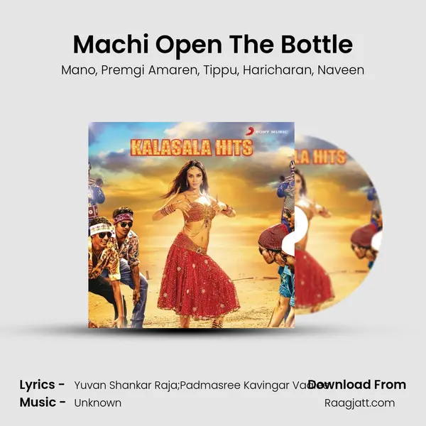 Machi Open The Bottle mp3 song