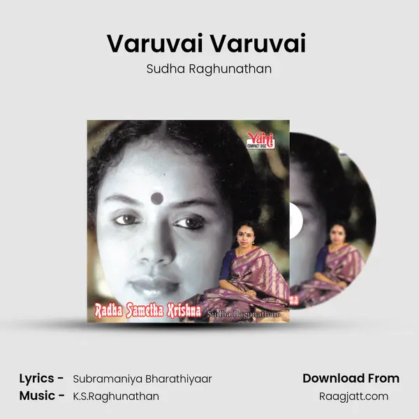 Varuvai Varuvai (Sudha Ragunathan) - Sudha Raghunathan album cover 