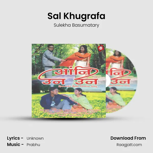 Sal Khugrafa mp3 song