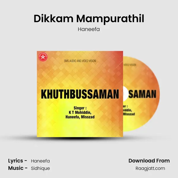 Dikkam Mampurathil - Haneefa album cover 