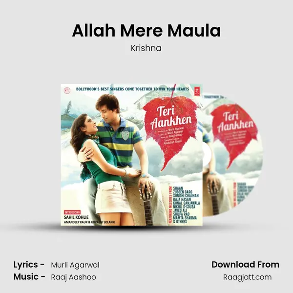 Allah Mere Maula mp3 song