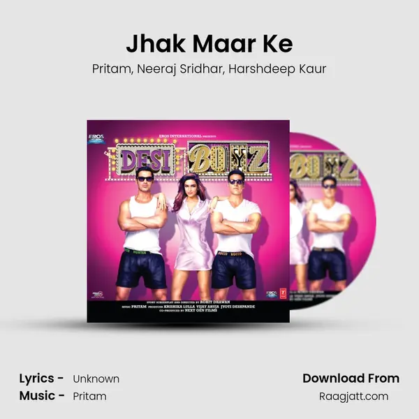 Jhak Maar Ke mp3 song