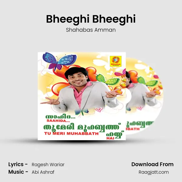 Bheeghi Bheeghi - Shahabas Amman album cover 