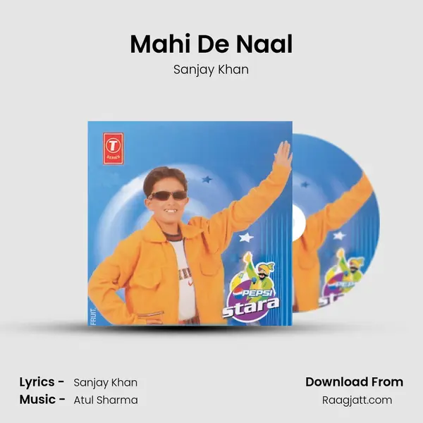 Mahi De Naal - Sanjay Khan album cover 