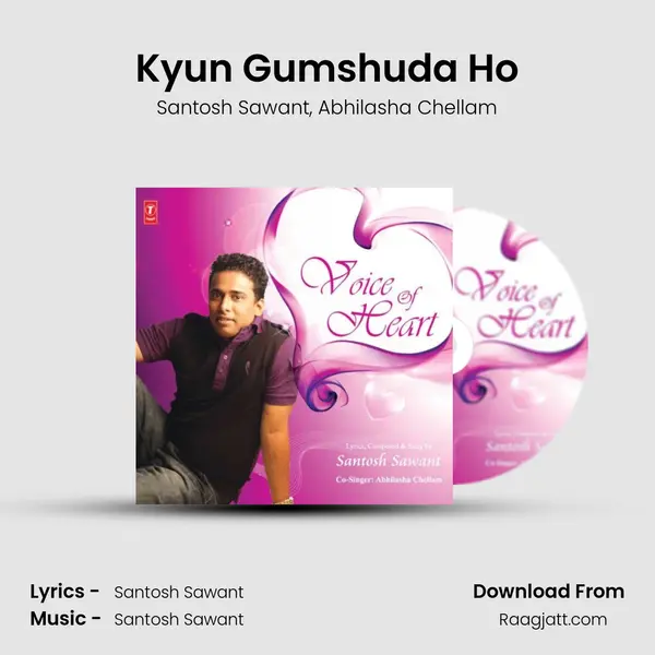 Kyun Gumshuda Ho mp3 song