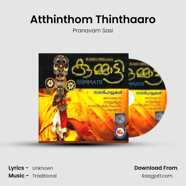 Atthinthom Thinthaaro mp3 song