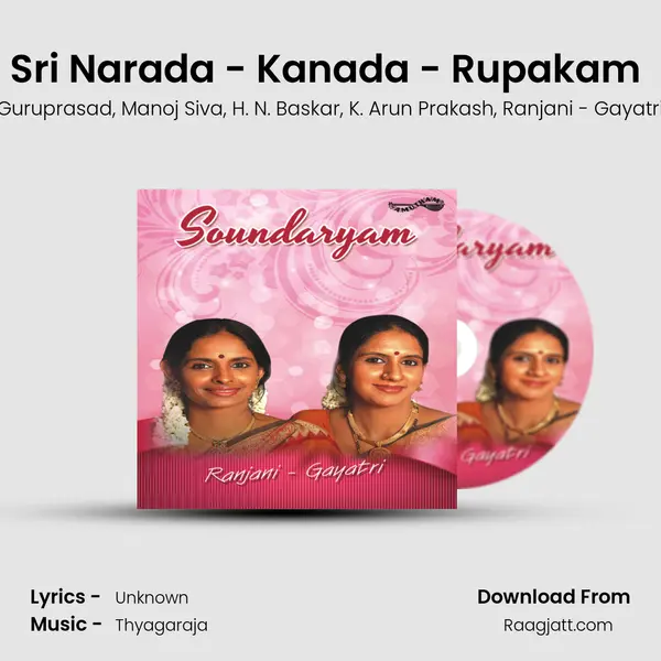 Sri Narada - Kanada - Rupakam (Live) - Guruprasad album cover 