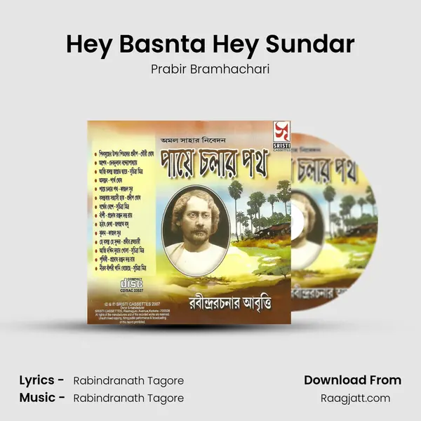 Hey Basnta Hey Sundar - Prabir Bramhachari album cover 