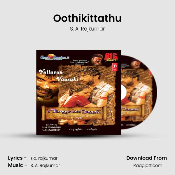 Oothikittathu - S. A. Rajkumar album cover 