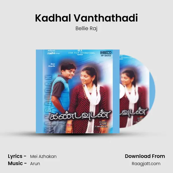 Kadhal Vanthathadi - Bellie Raj album cover 