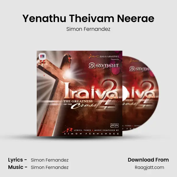 Yenathu Theivam Neerae mp3 song