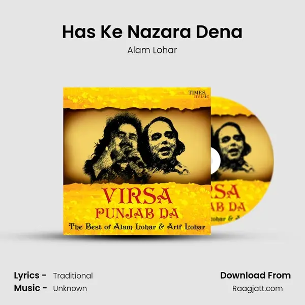 Has Ke Nazara Dena - Alam Lohar album cover 