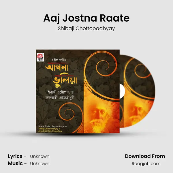 Aaj Jostna Raate mp3 song