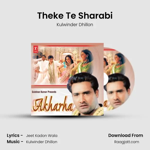 Theke Te Sharabi mp3 song