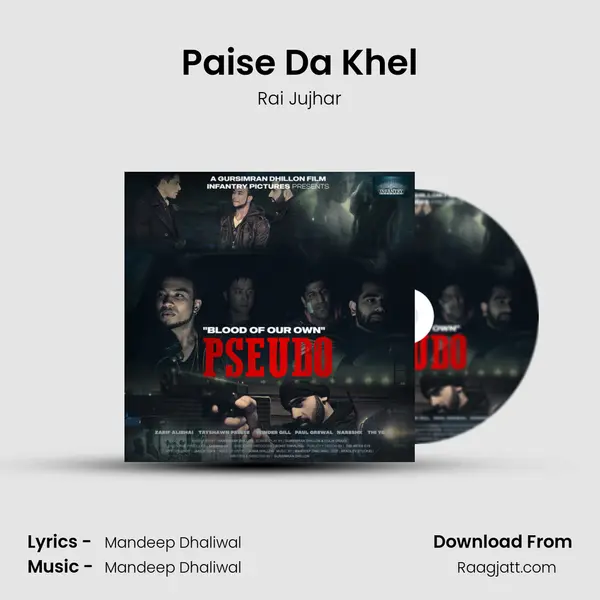 Paise Da Khel - Rai Jujhar album cover 