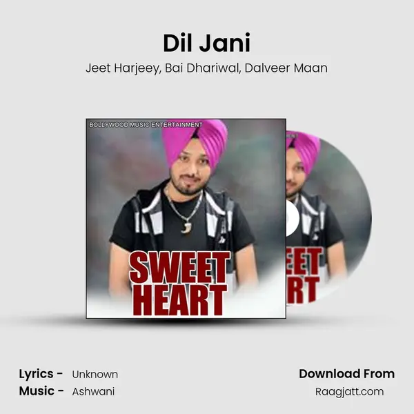 Dil Jani mp3 song