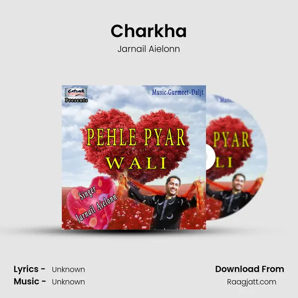 Charkha - Jarnail Aielonn album cover 