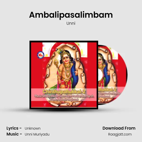 Ambalipasalimbam - Unni album cover 