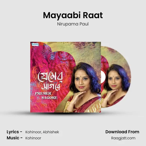 Mayaabi Raat mp3 song