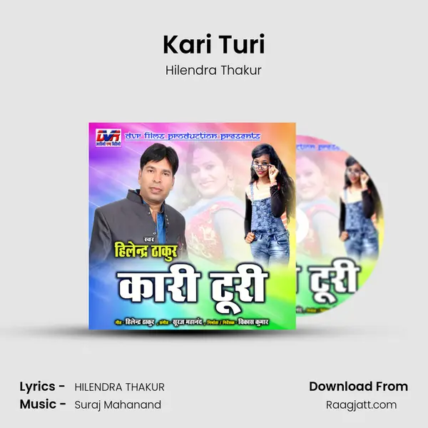 Kari Turi - Hilendra Thakur mp3 song