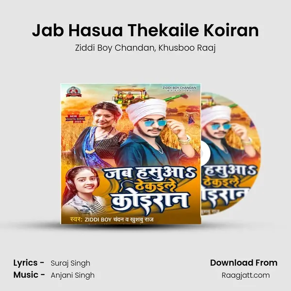 Jab Hasua Thekaile Koiran mp3 song