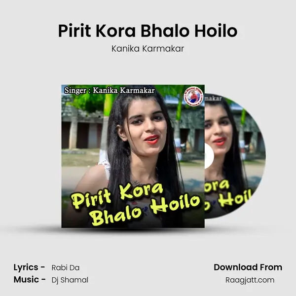 Pirit Kora Bhalo Hoilo - Kanika Karmakar album cover 