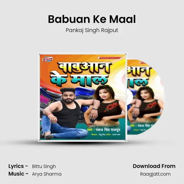 Babuan Ke Maal - Pankaj Singh Rajput album cover 