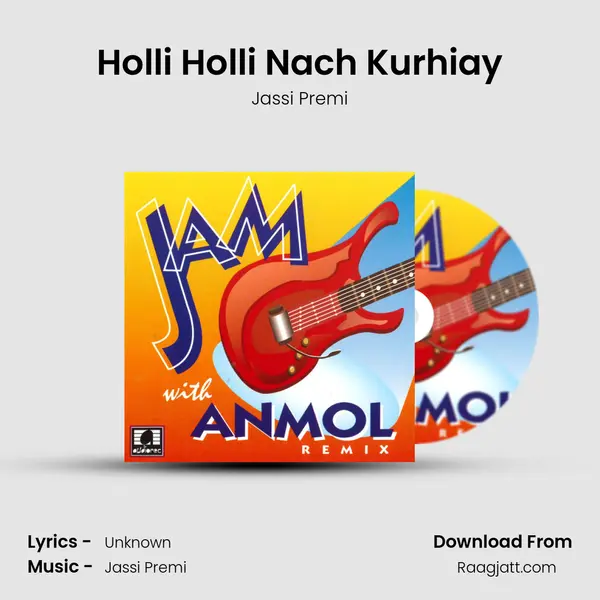 Holli Holli Nach Kurhiay mp3 song