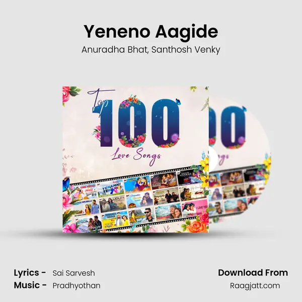 Yeneno Aagide mp3 song