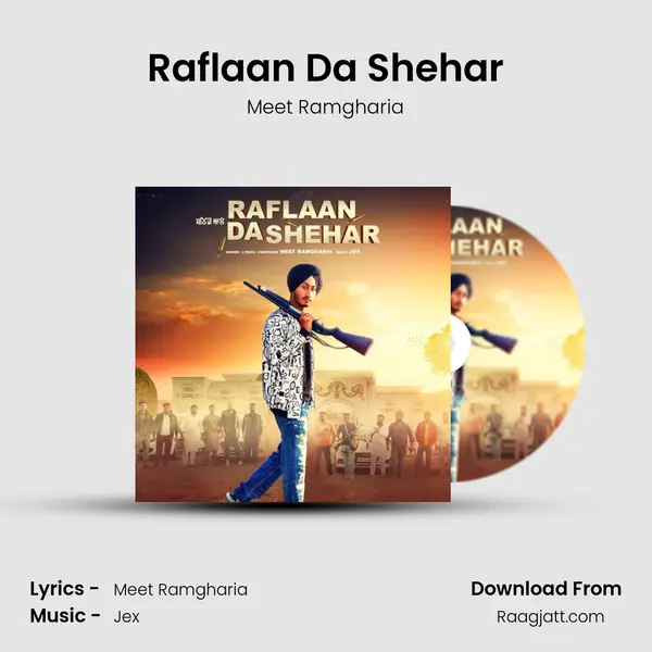 Raflaan Da Shehar mp3 song