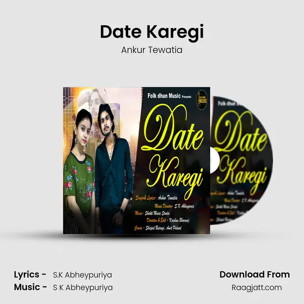 Date Karegi - Ankur Tewatia album cover 