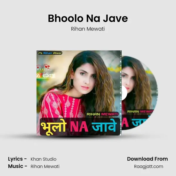 Bhoolo Na Jave - Rihan Mewati album cover 