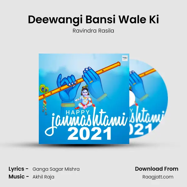 Deewangi Bansi Wale Ki mp3 song