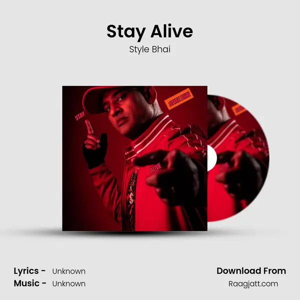 Stay Alive - Style Bhai album cover 