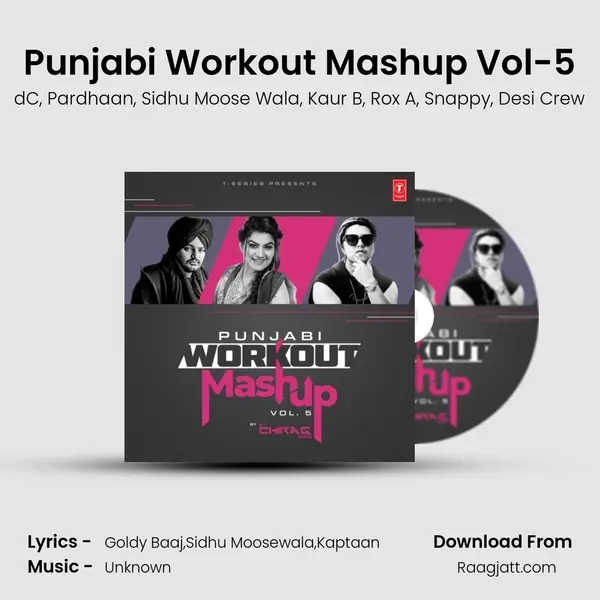 Punjabi Workout Mashup Vol-5(Remix By Dj Chirag Dubai) mp3 song