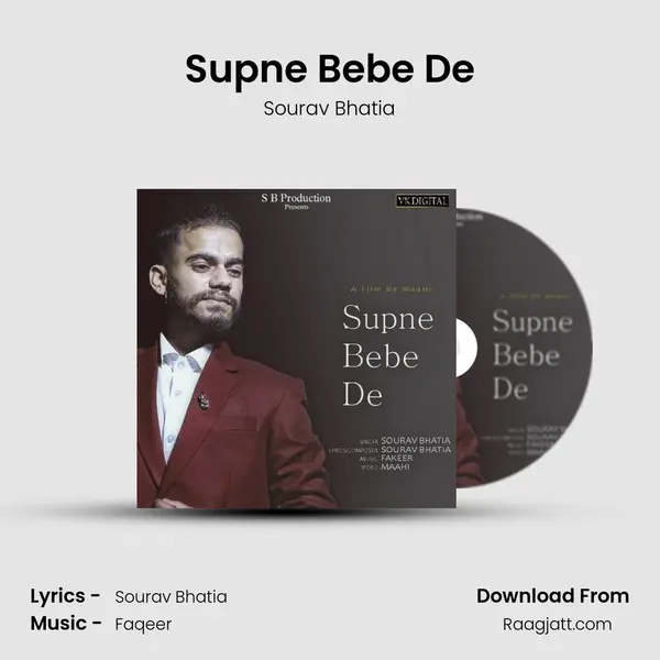 Supne Bebe De - Sourav Bhatia mp3 song