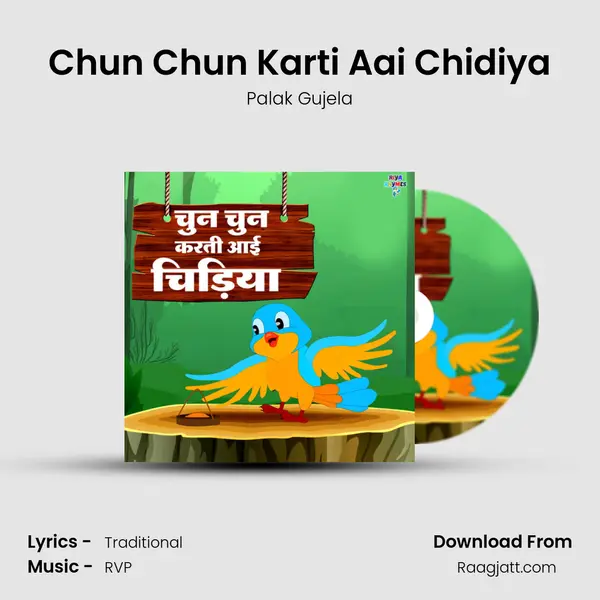 Chun Chun Karti Aai Chidiya mp3 song