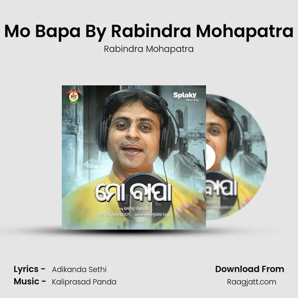 Mo Bapa By Rabindra Mohapatra - Rabindra Mohapatra album cover 