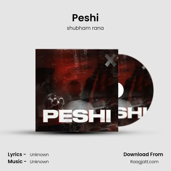 Peshi - shubham rana album cover 