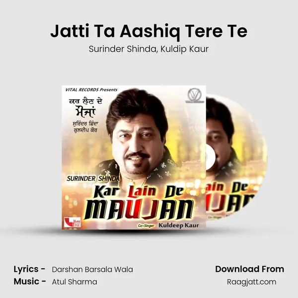 Jatti Ta Aashiq Tere Te mp3 song