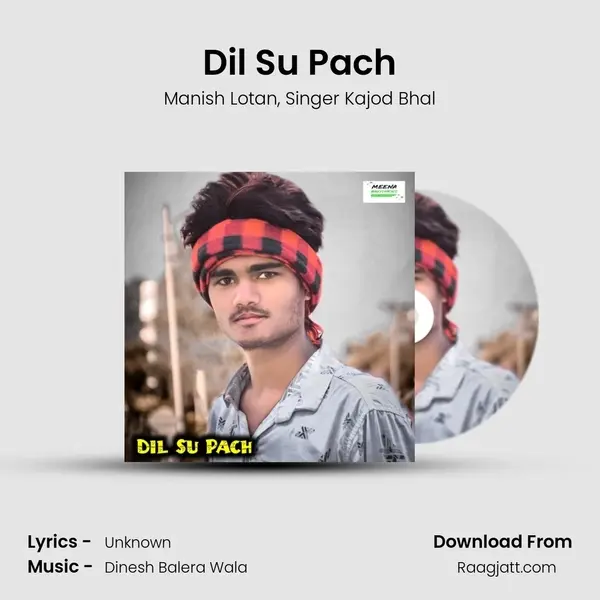 Dil Su Pach mp3 song