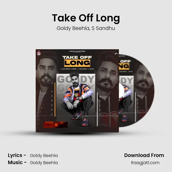 Take Off Long mp3 song