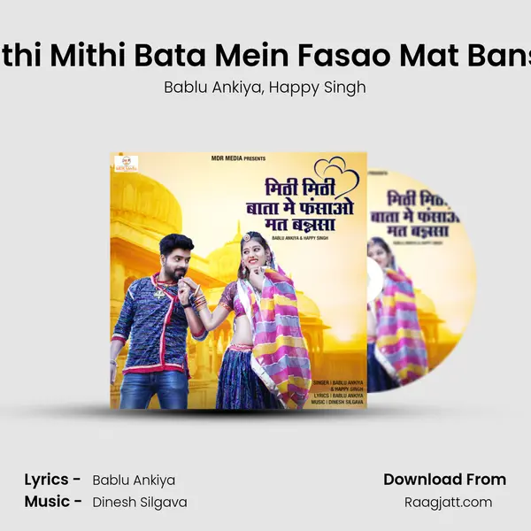 Mithi Mithi Bata Mein Fasao Mat Bansa - Bablu Ankiya album cover 