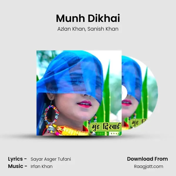 Munh Dikhai mp3 song