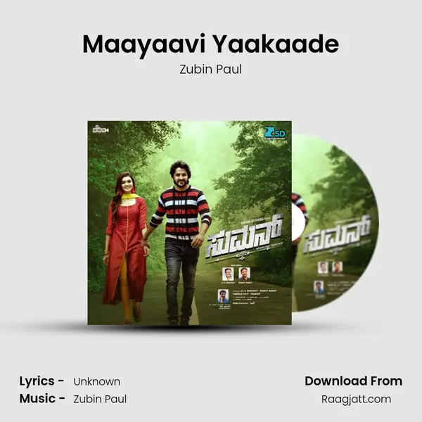 Maayaavi Yaakaade - Zubin Paul album cover 