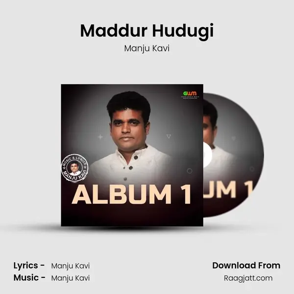 Maddur Hudugi mp3 song