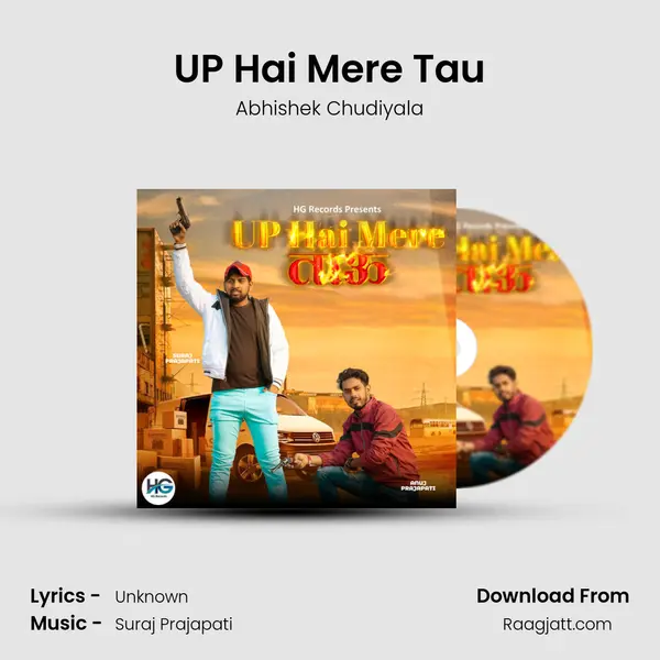 UP Hai Mere Tau - Abhishek Chudiyala album cover 