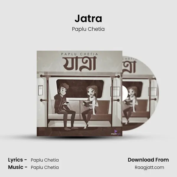 Jatra - Paplu Chetia album cover 